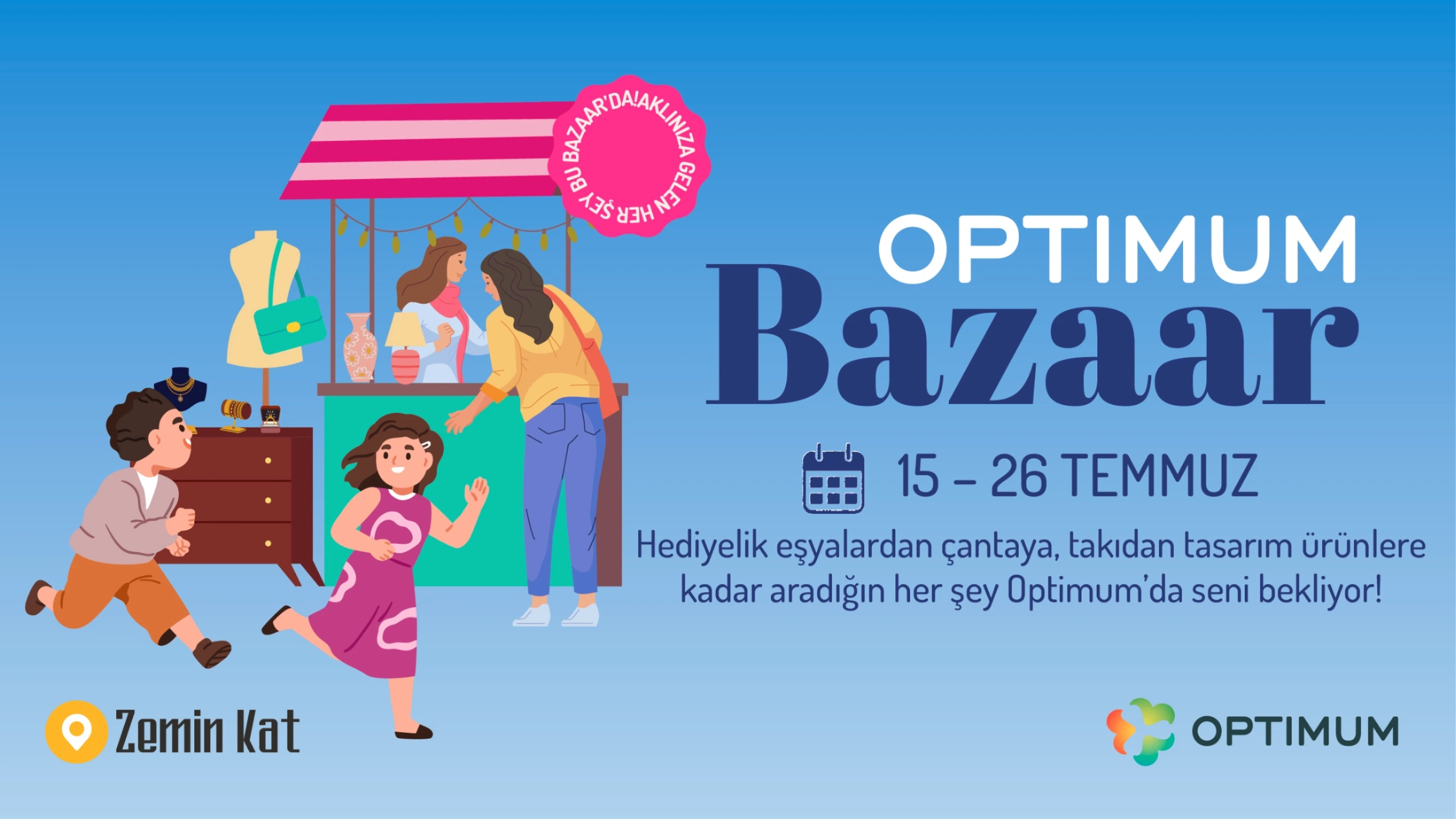 Yazın En Keyifli Keşif Rotası: Optimum Bazaar 