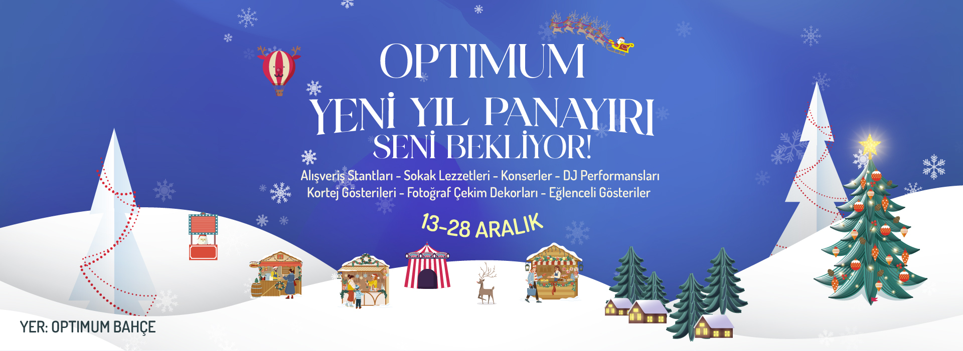 Yılbaşı ruhu Optimum Bahçe’ye taşınıyor!