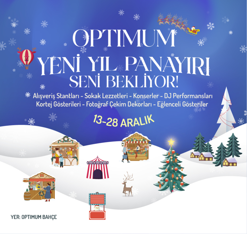 Yılbaşı ruhu Optimum Bahçe’ye taşınıyor!